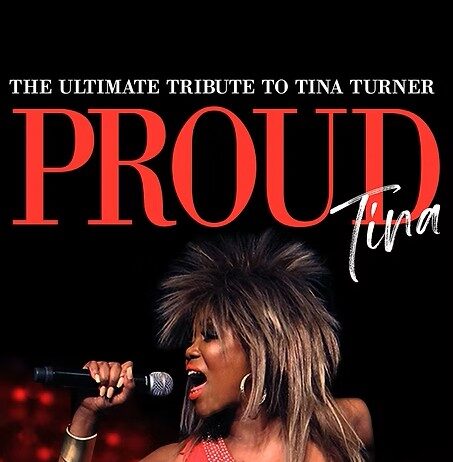 Proud Tina: The Ultimate Tribute to Tina Turner Set to Sizzle Tuesday Night