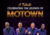 A Tribute to the Legends Of Motown Takes Centerstage March 19