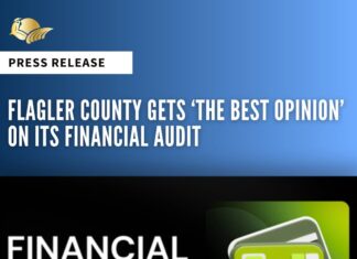Flagler County Gets ‘The Best Opinion’ On Its Financial Audit
