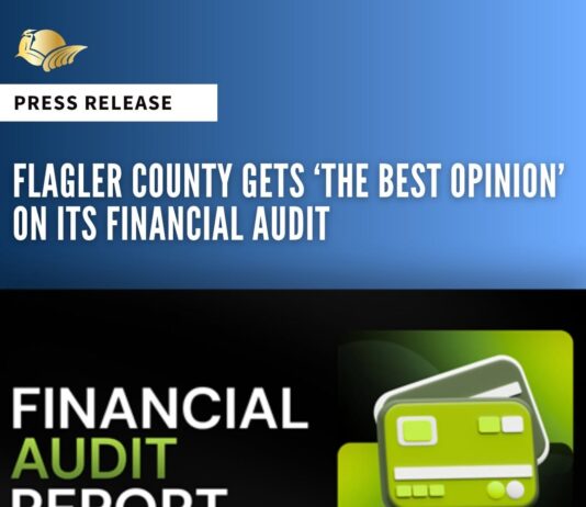 Flagler County Gets ‘The Best Opinion’ On Its Financial Audit